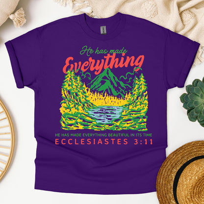 He Has Made Everything Beautiful In Its Time Ecclesiastes 3.11 21
