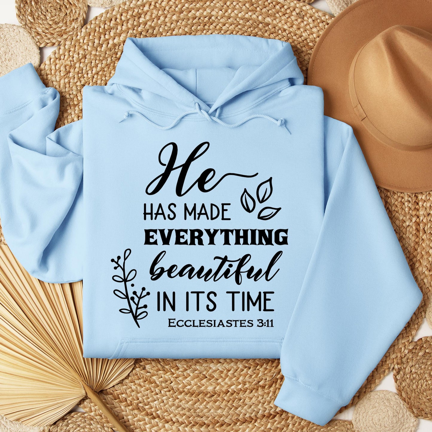 He Has Made Everything Beautiful In Its Time Ecclesiastes 3.11 24