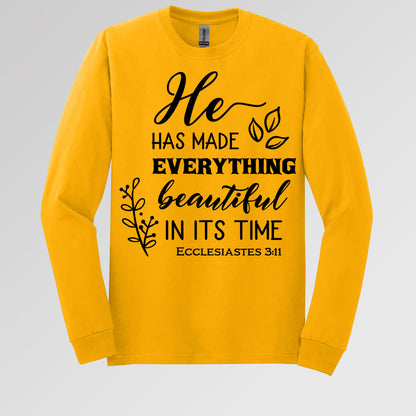 He Has Made Everything Beautiful In Its Time Ecclesiastes 3.11 24