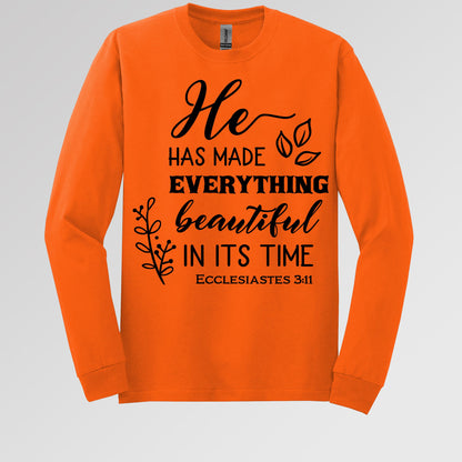 He Has Made Everything Beautiful In Its Time Ecclesiastes 3.11 24