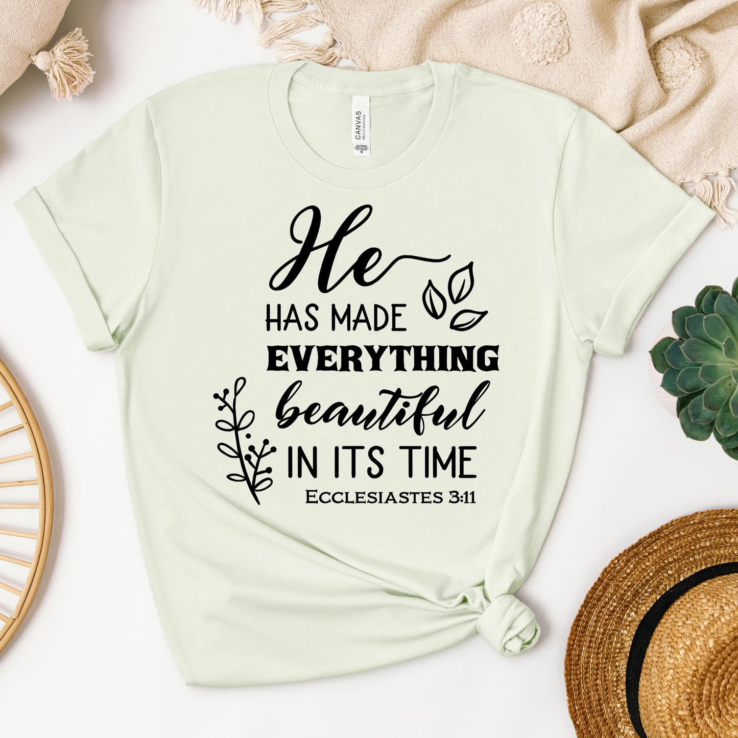 He Has Made Everything Beautiful In Its Time Ecclesiastes 3.11 24