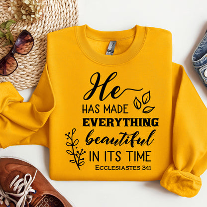 He Has Made Everything Beautiful In Its Time Ecclesiastes 3.11 24