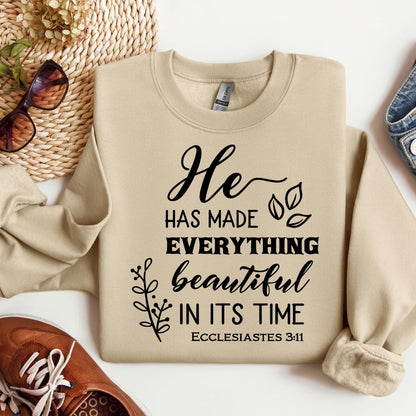 He Has Made Everything Beautiful In Its Time Ecclesiastes 3.11 24