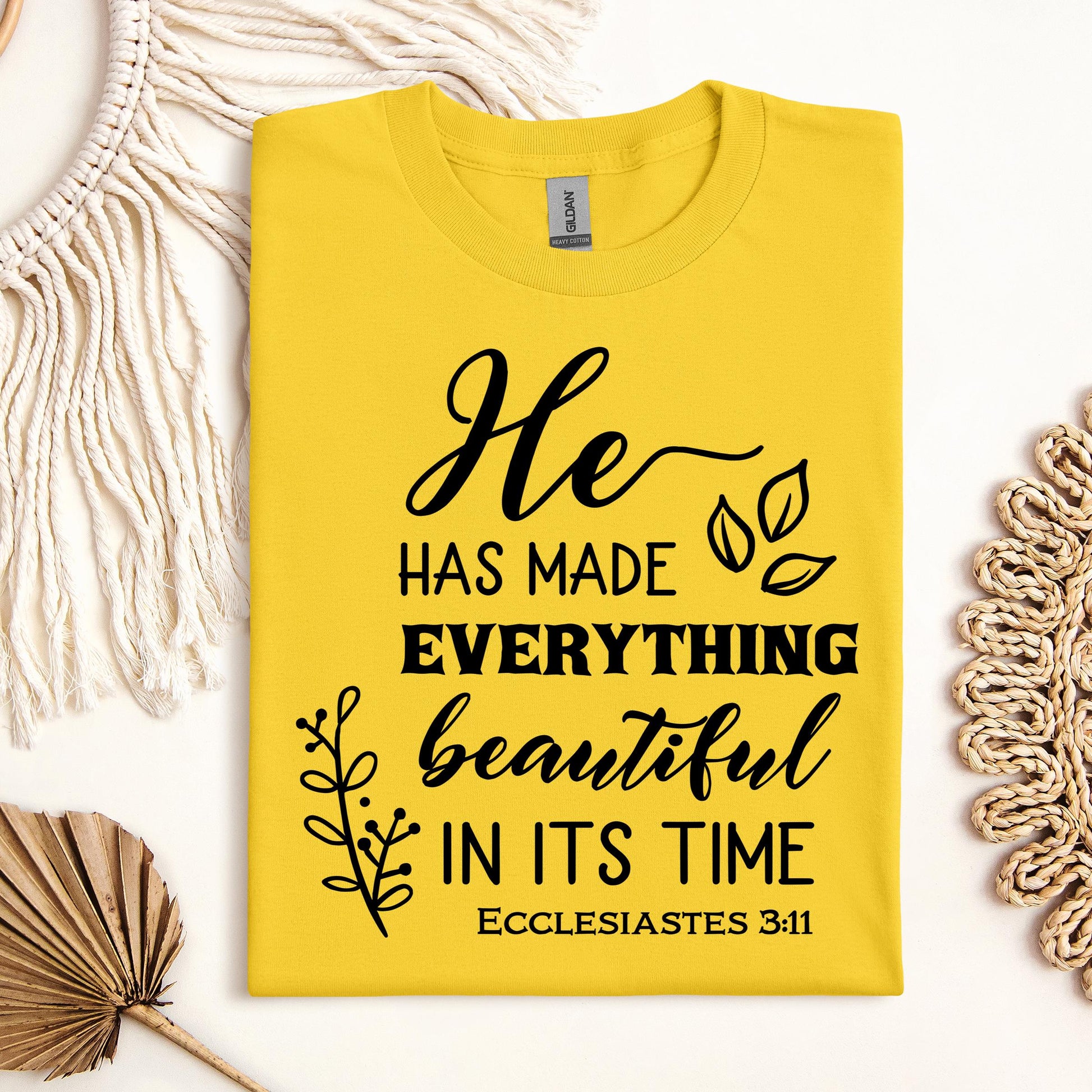 He Has Made Everything Beautiful In Its Time Ecclesiastes 3.11 24