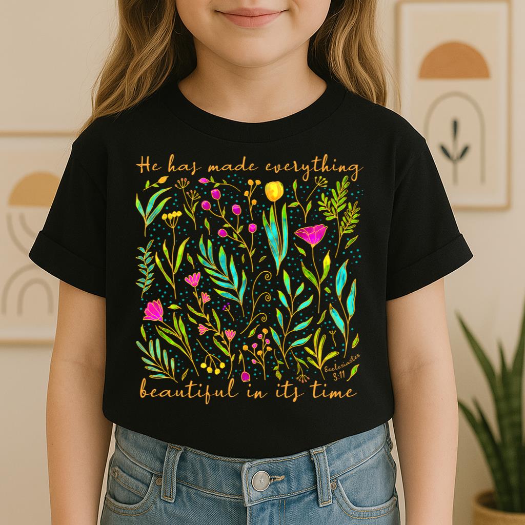 He Has Made Everything Beautiful In Its Time Ecclesiastes 3.11 25