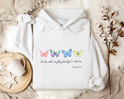 He Has Made Everything Beautiful In Its Time Ecclesiastes 3.11 Hoodie