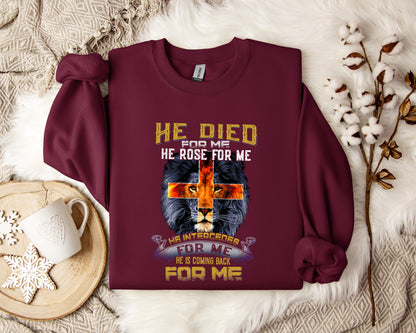 He Is Coming Back For Me Lion Sweatshirt