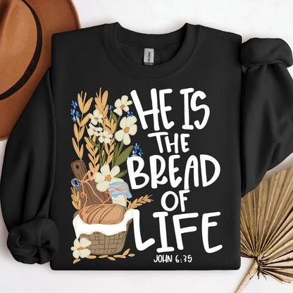 He Is The Bread Of Life John 6.35 01