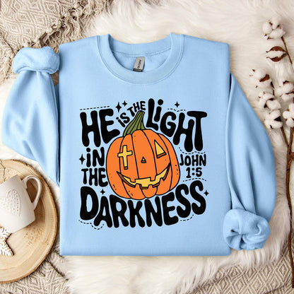 He Is The Light In The Darkness John 1.5 Sweatshirt