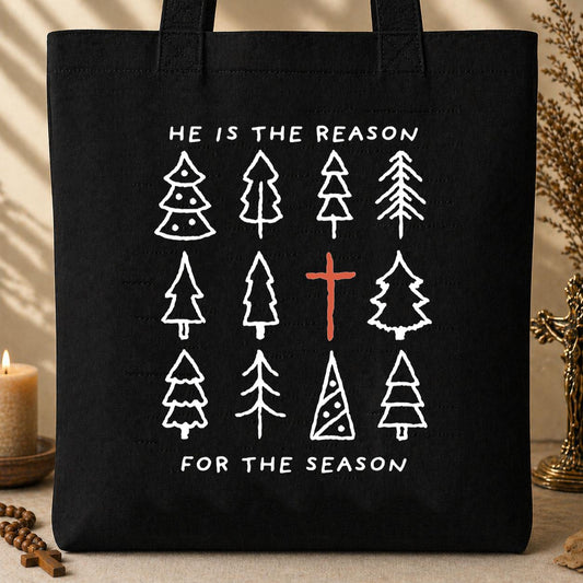 He Is The Reason For The Season Tote Bag