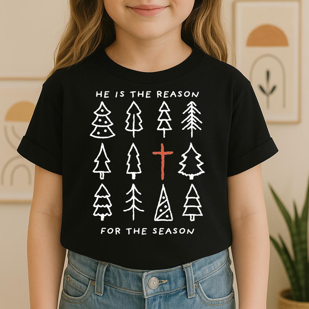 He Is The Reason For The Season