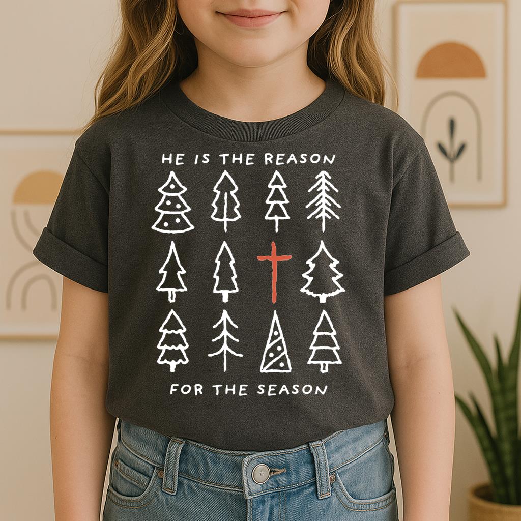 He Is The Reason For The Season