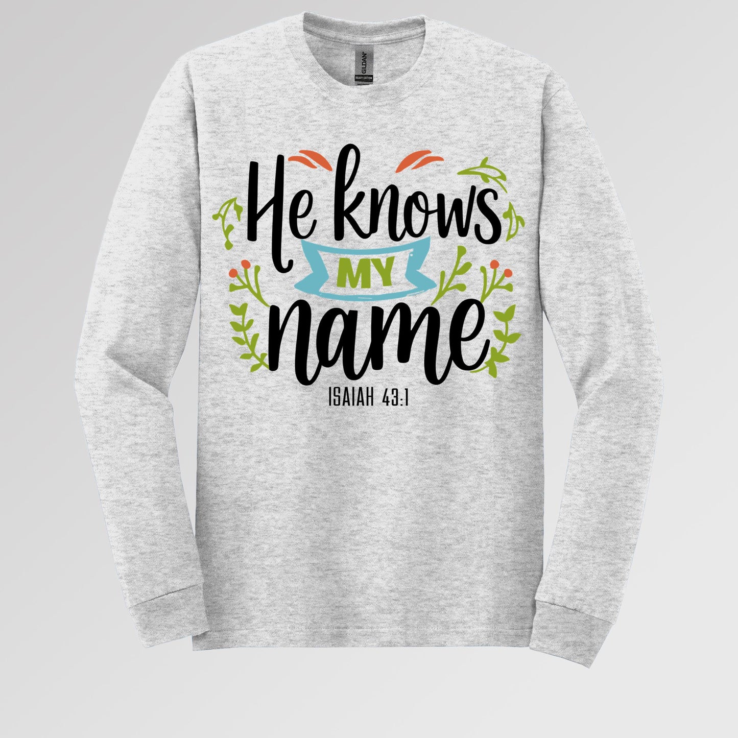 He Knows My Name Isaiah 43.1 01