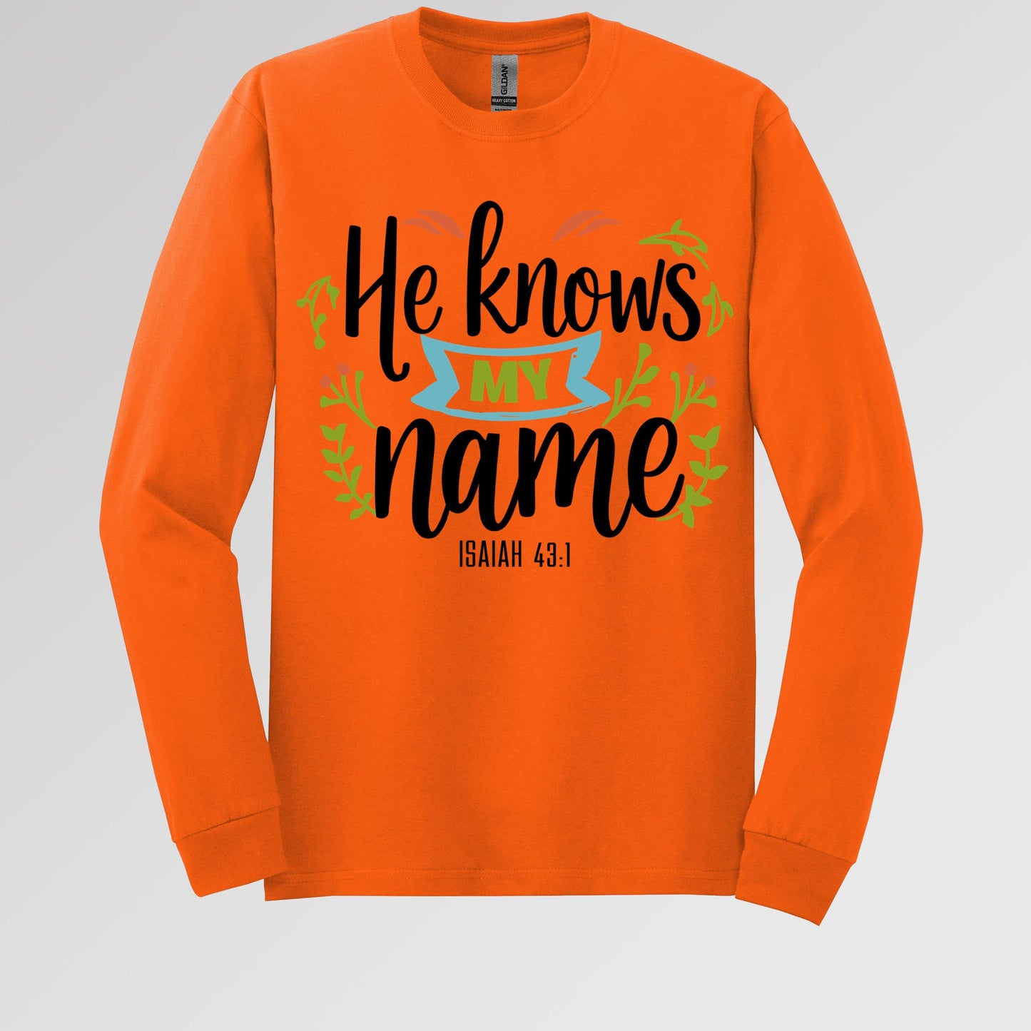 He Knows My Name Isaiah 43.1 01