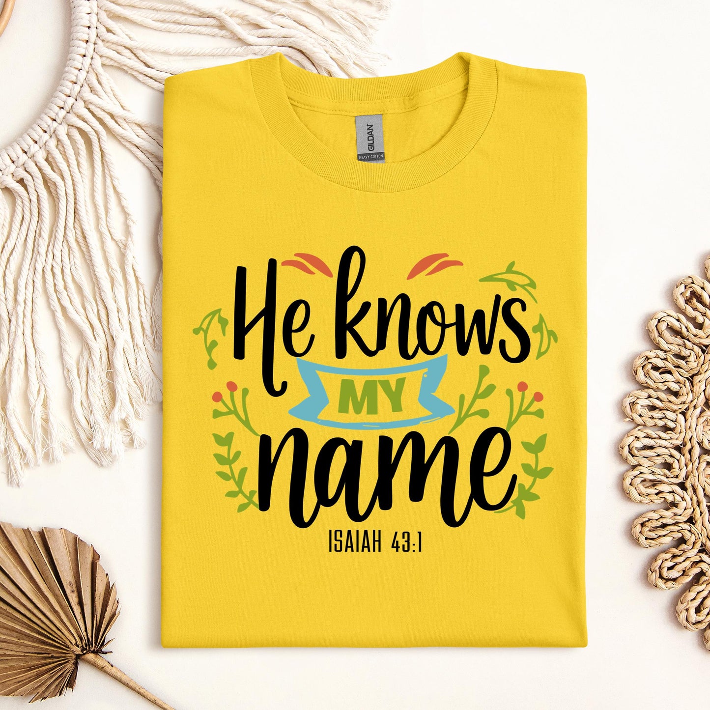He Knows My Name Isaiah 43.1 01