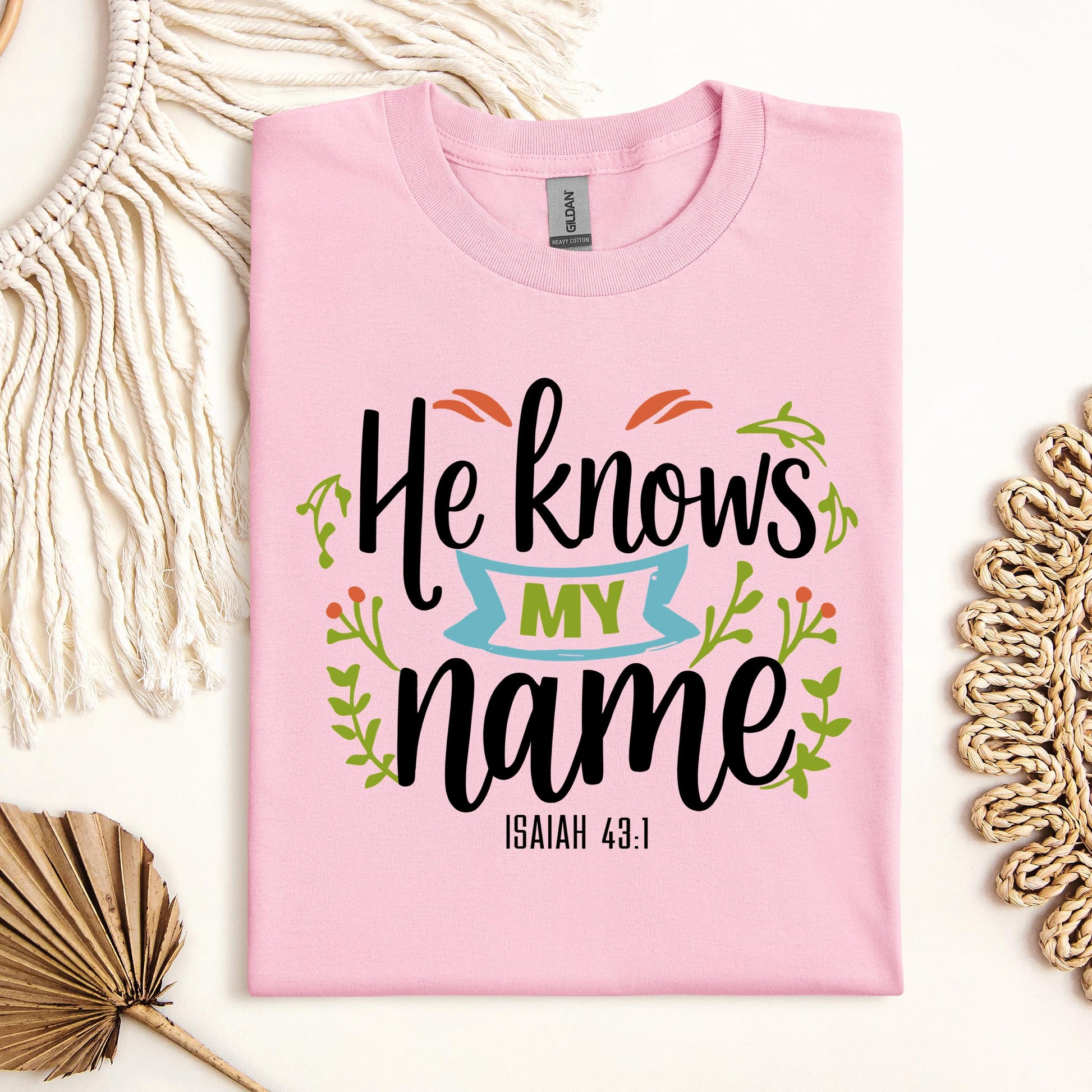 He Knows My Name Isaiah 43.1 01