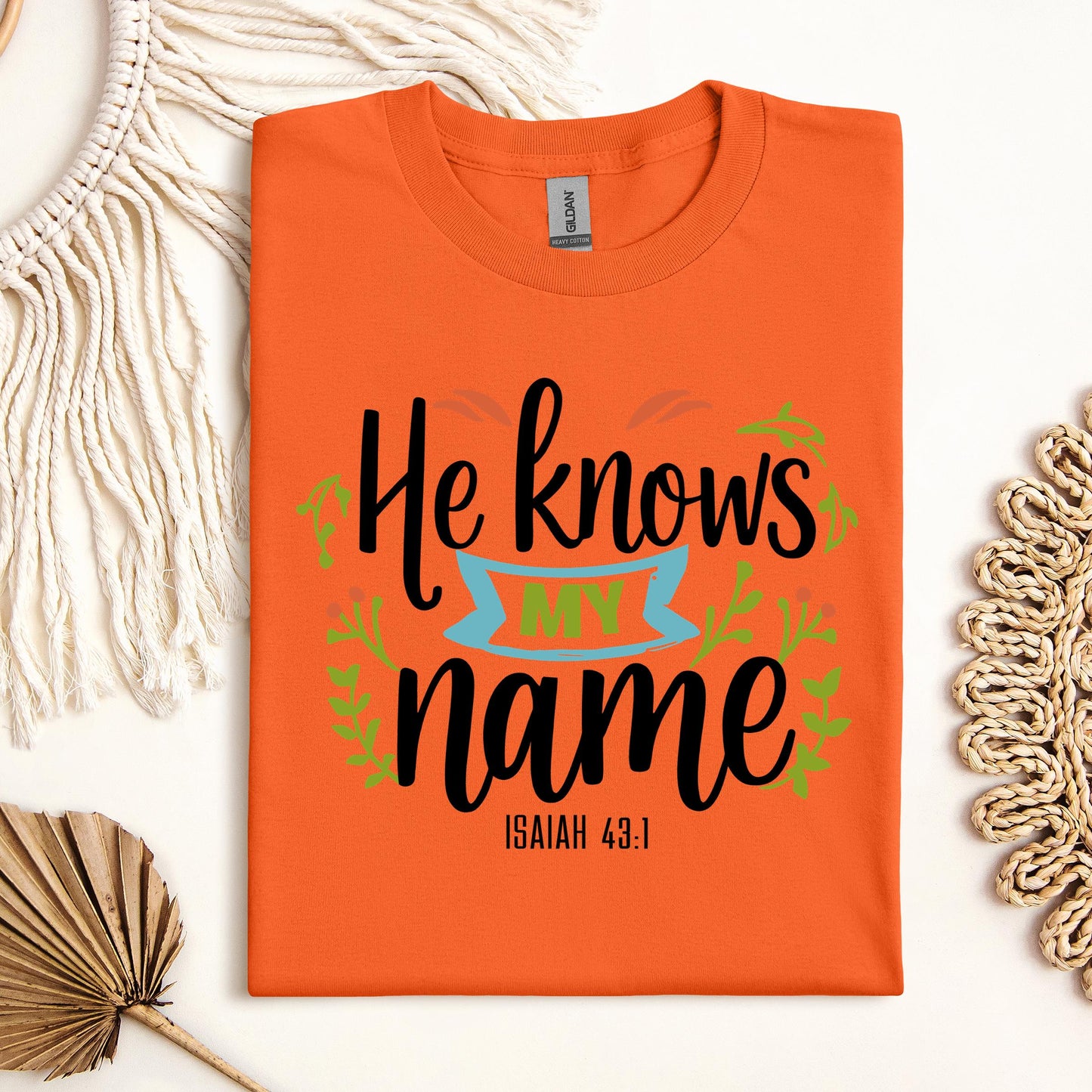 He Knows My Name Isaiah 43.1 01