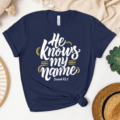 He Knows My Name Isaiah 43.1 02