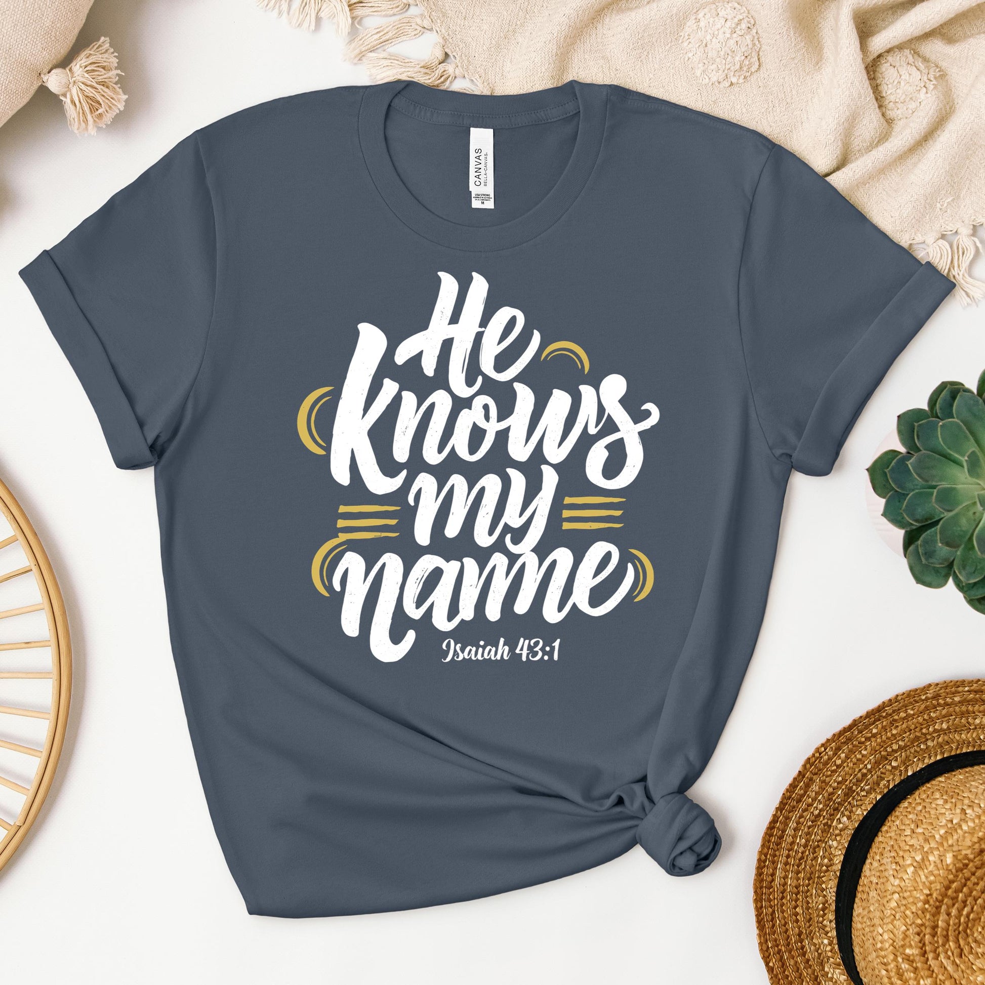 He Knows My Name Isaiah 43.1 02