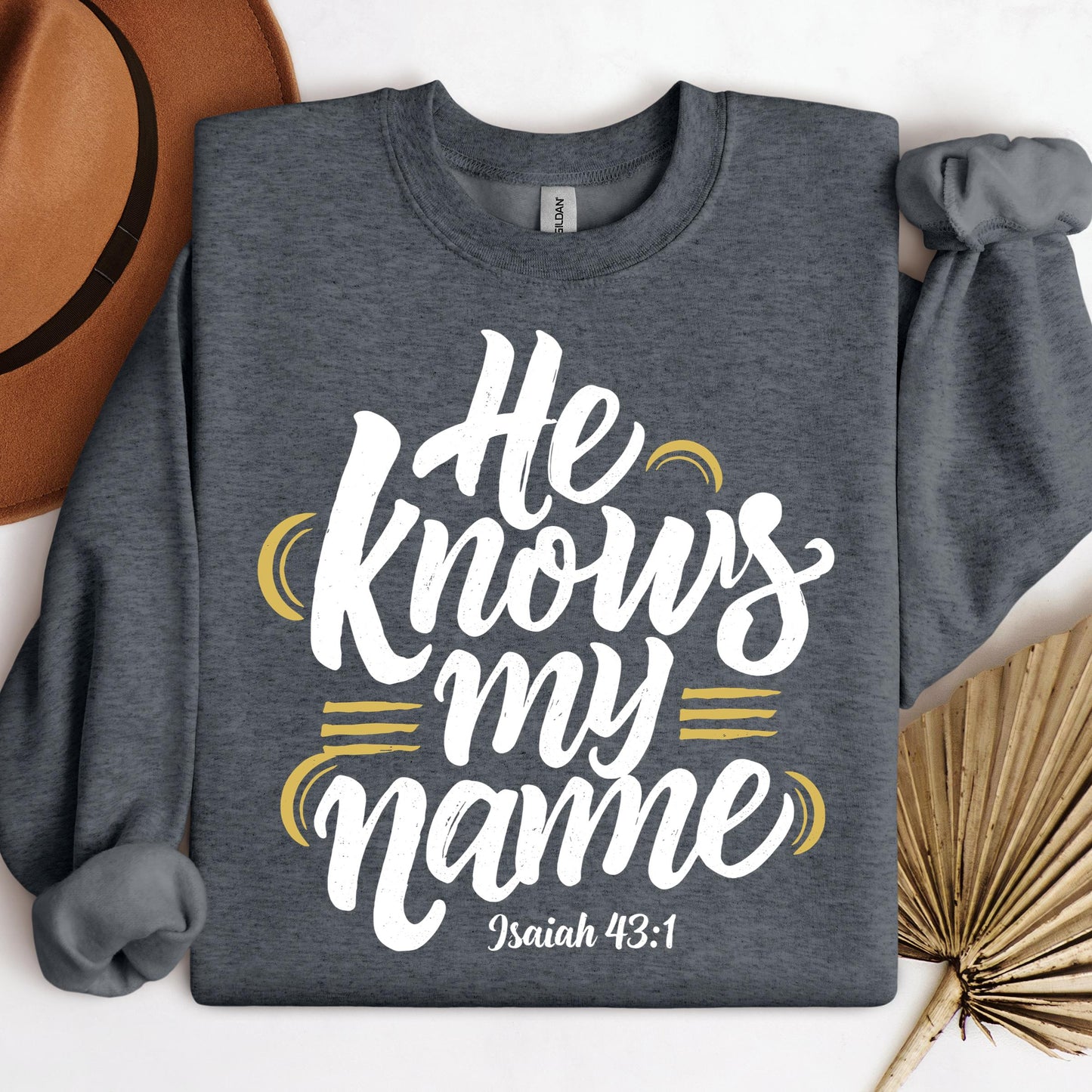 He Knows My Name Isaiah 43.1 02
