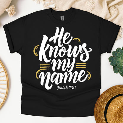 He Knows My Name Isaiah 43.1 02