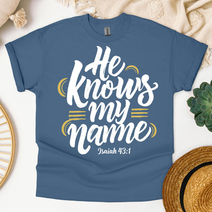 He Knows My Name Isaiah 43.1 02