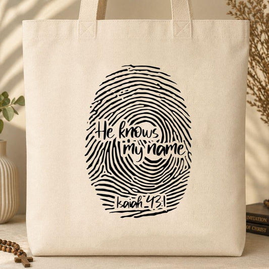 He Knows My Name Isaiah 43.1 Tote Bag