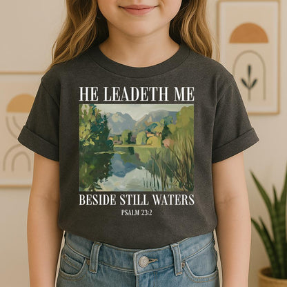He Leadeth Me Beside Still Waters Psalm 23.2