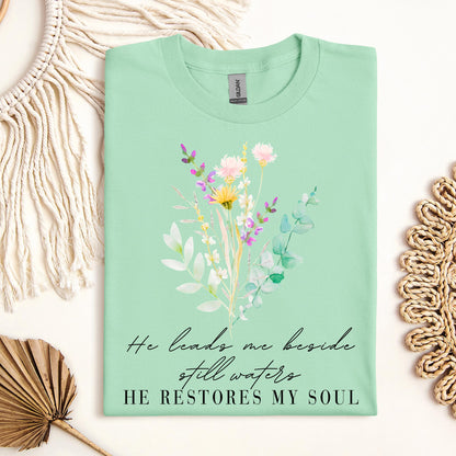 He Leads Me Beside Still Waters He Restores My Soul 01