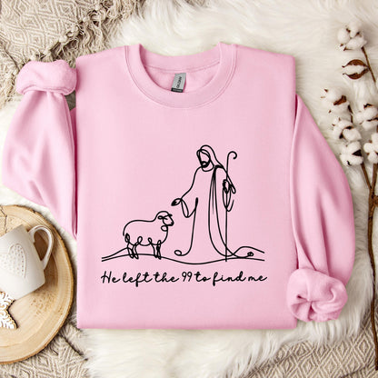 He Left The 99 To Find Me 01 Sweatshirt