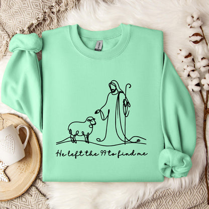 He Left The 99 To Find Me 01 Sweatshirt