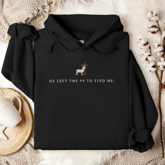 He Left The 99 To Find Me 02 Hoodie
