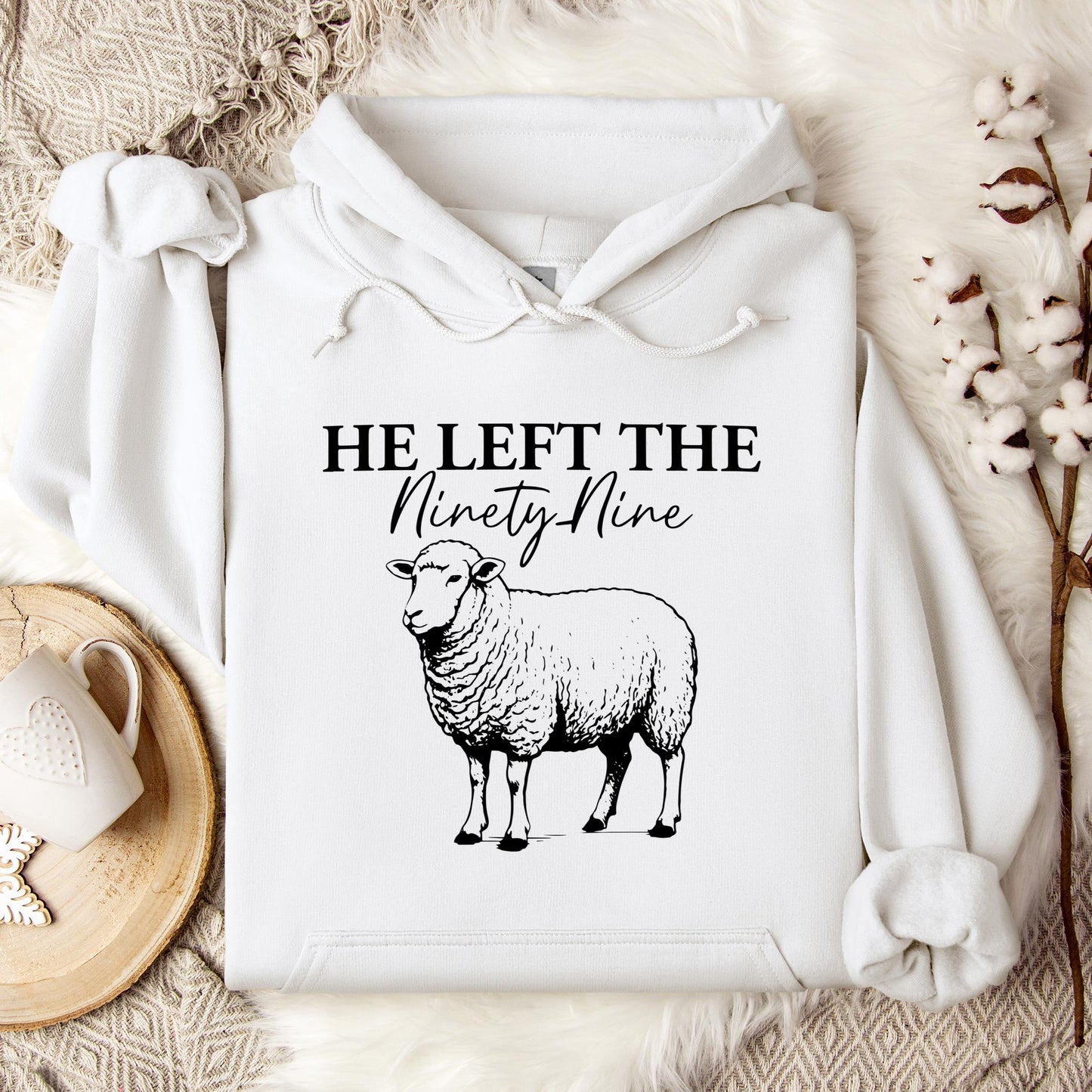 He Left The Ninety Nine Hoodie