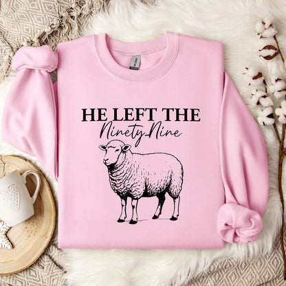 He Left The Ninety Nine Sweatshirt