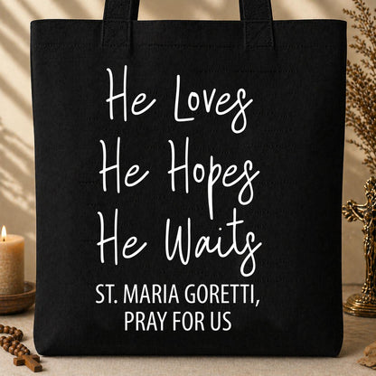 He Loves He Hopes He Waits 01