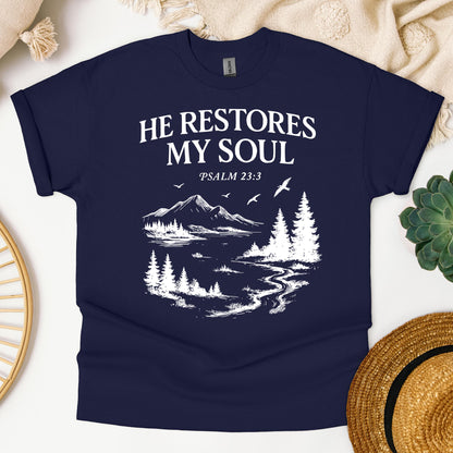 He Restores My Soul Psalm 23.3 01