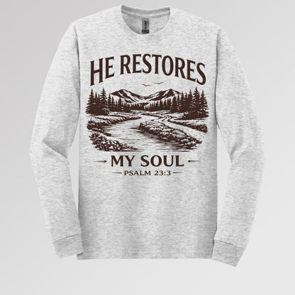 He Restores My Soul Psalm 23.3 08