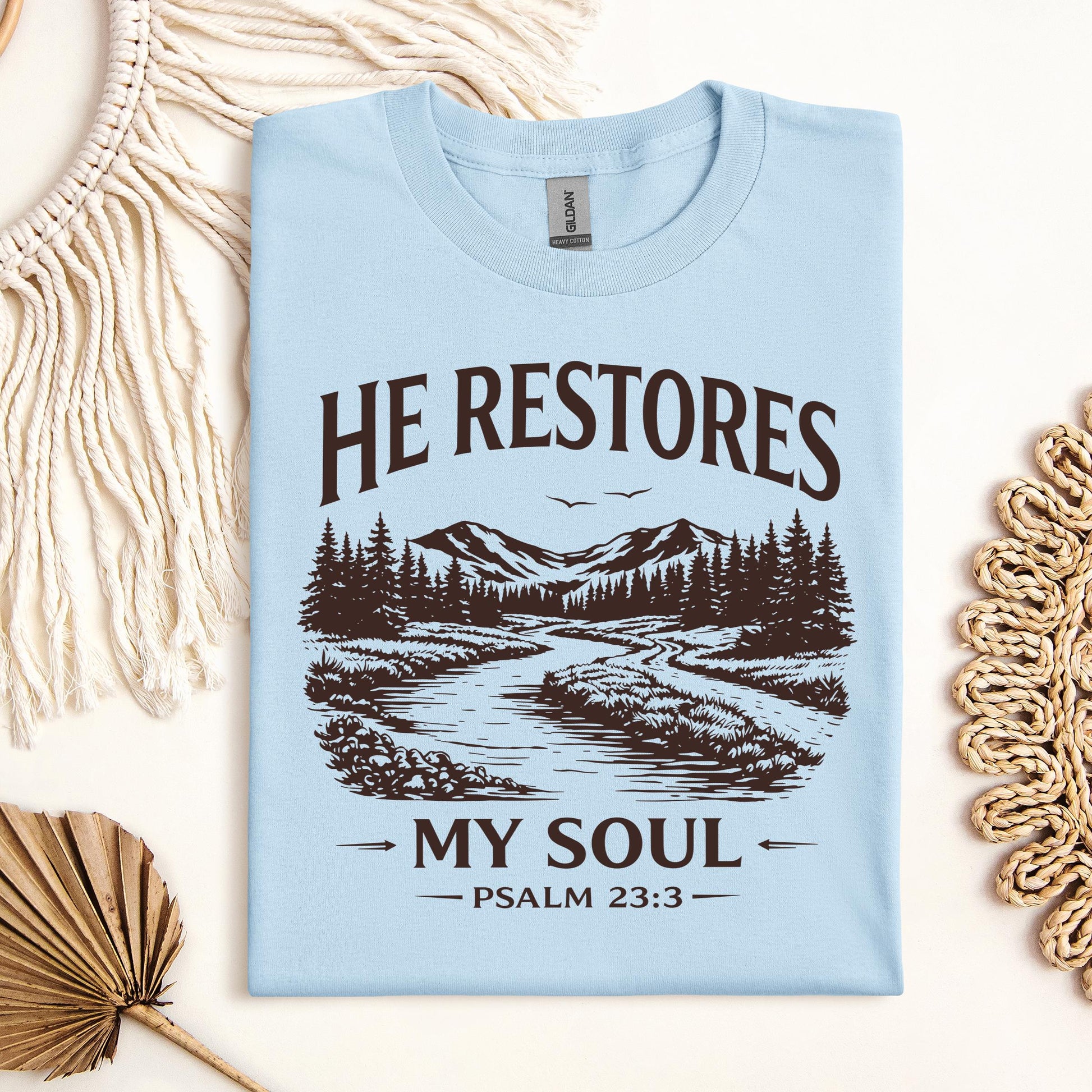 He Restores My Soul Psalm 23.3 08