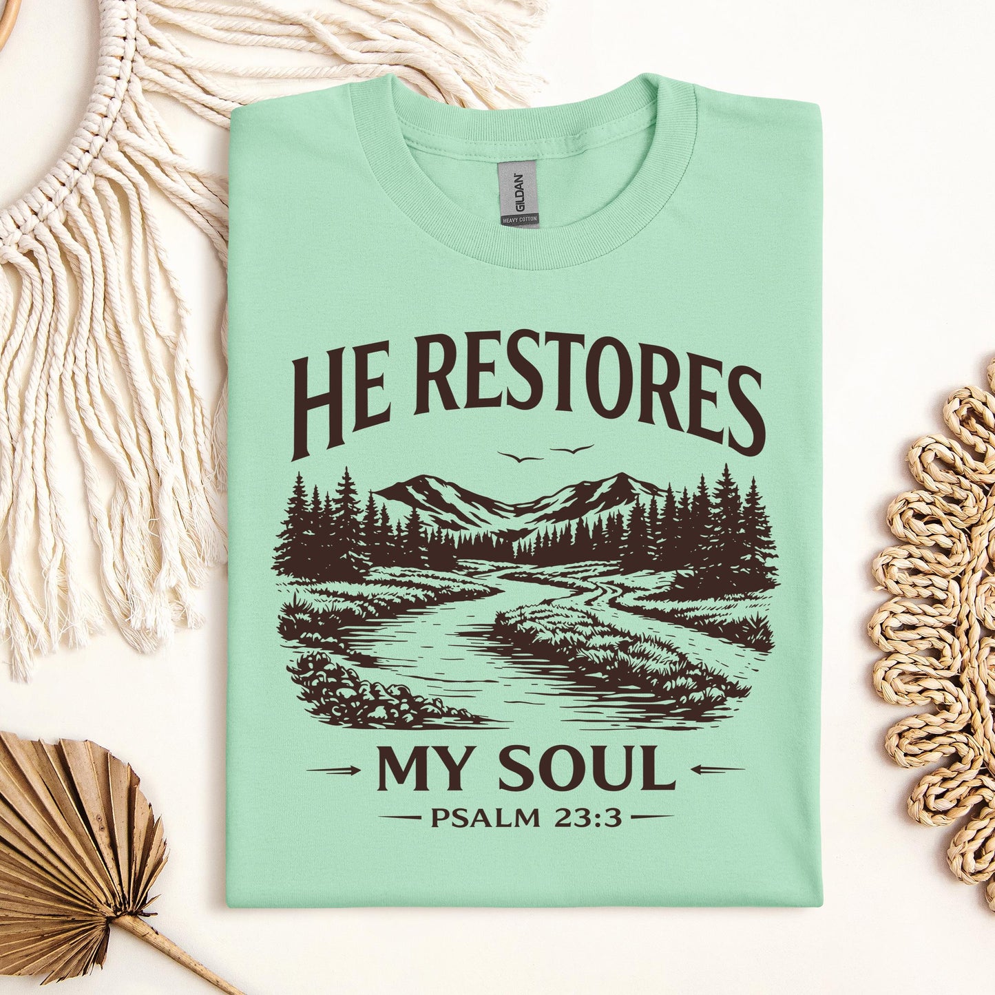 He Restores My Soul Psalm 23.3 08