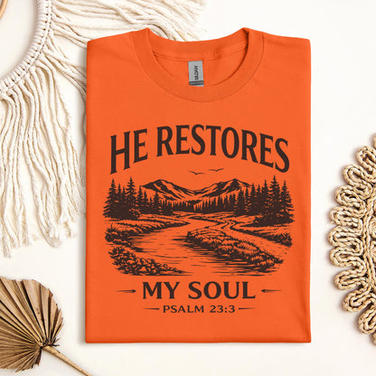 He Restores My Soul Psalm 23.3 08
