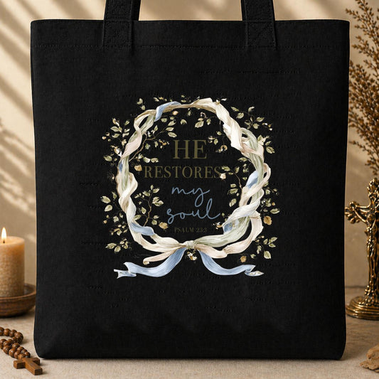 He Restores My Soul Psalm 23.3 Tote Bag