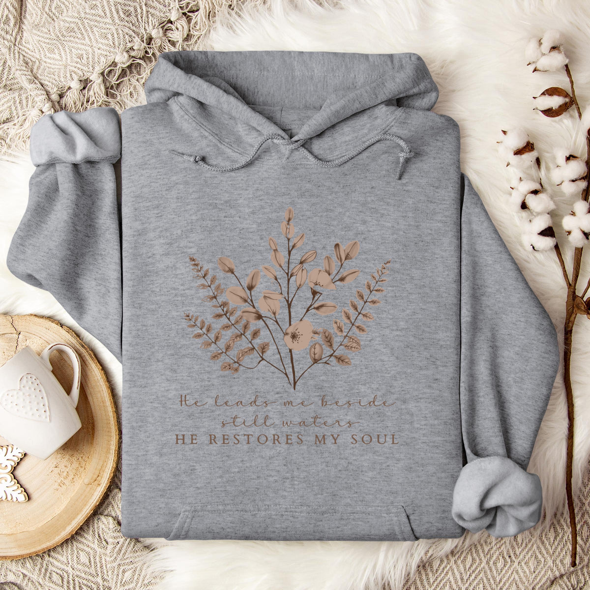 He Restores My Soul Hoodie