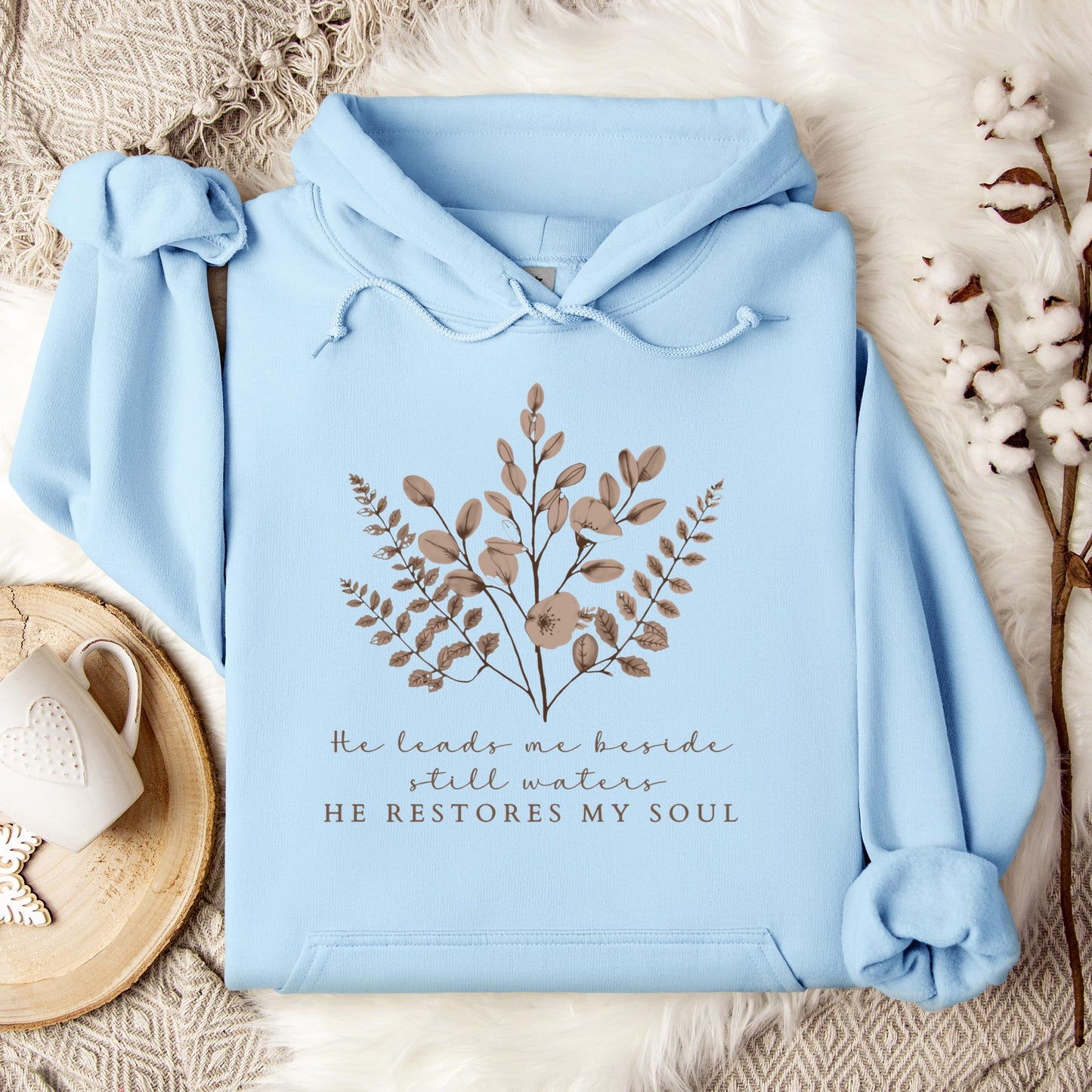 He Restores My Soul Hoodie