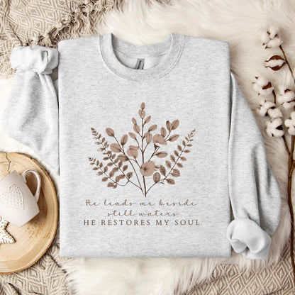 He Restores My Soul Sweatshirt