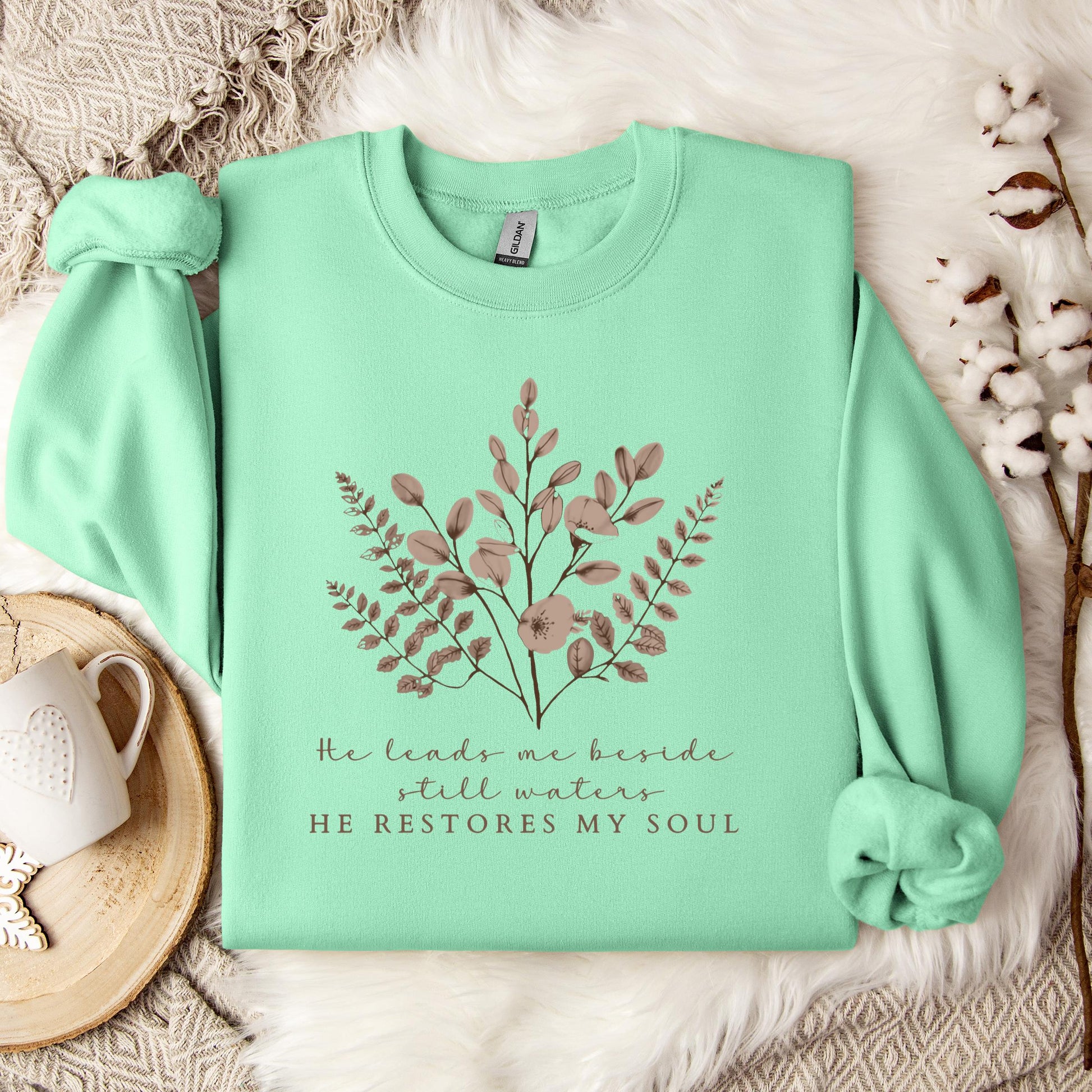 He Restores My Soul Sweatshirt