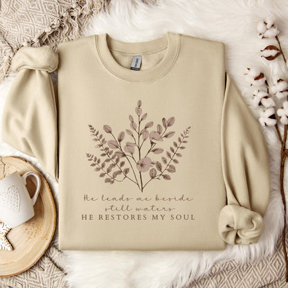 He Restores My Soul Sweatshirt