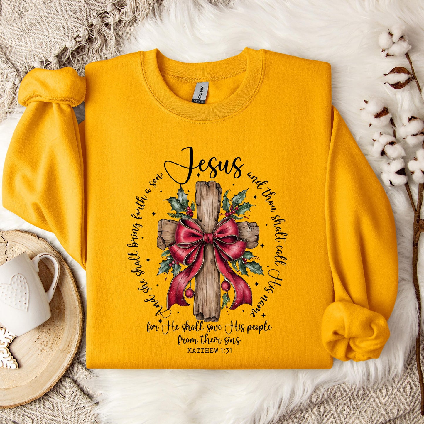 He Shall Save His People From Their Sins Matthew 1.31 Sweatshirt