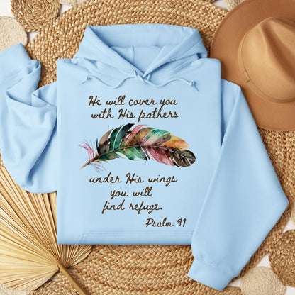 He Will Cover You With His Feathers Under His Wings You Will Find Refuge Psalm 91 01