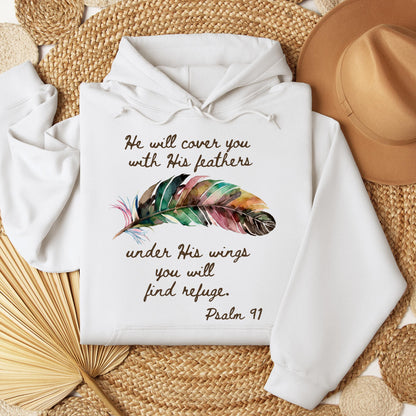 He Will Cover You With His Feathers Under His Wings You Will Find Refuge Psalm 91 01