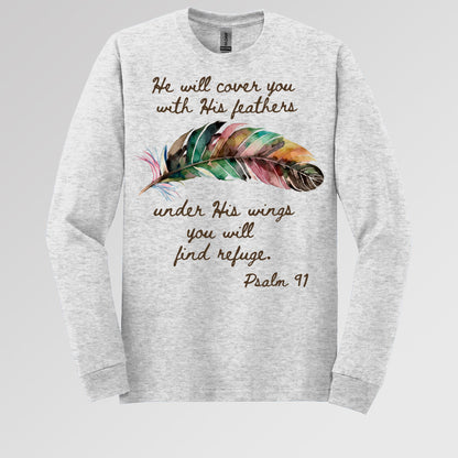 He Will Cover You With His Feathers Under His Wings You Will Find Refuge Psalm 91 01